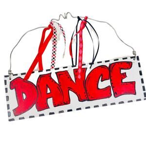 Handmade Dance Sign Room Decor Red White